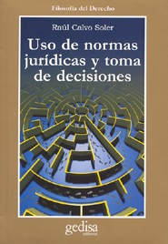 [9788474329353] USO DE NORMAS JURÍDICAS Y TOMA DE DECISIONES