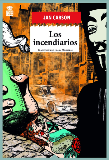 [9788416537624] LOS INCENDIARIOS