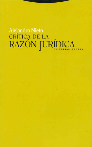 [9788481649086] CRÍTICA DE LA RAZÓN JURÍDICA
