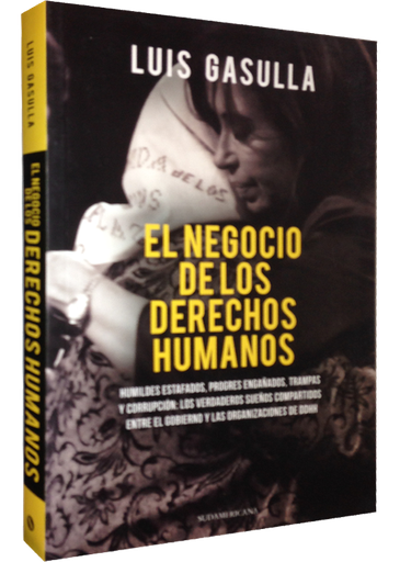 [9789500740364] EL NEGOCIO DE LOS DERECHOS HUMANOS