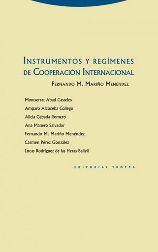 [9788498793567] INSTRUMENTOS Y REGÍMENES DE COOPERACIÓN INTERNACIONAL