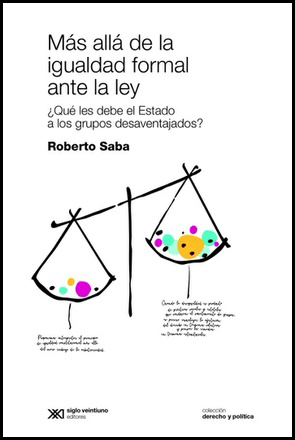 [9789876296724] MÁS ALLÁ DE LA IGUALDAD FORMAL ANTE LA LEY