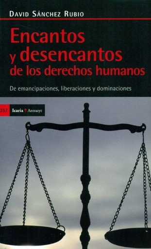 [9788498883732] ENCANTOS Y DESENCANTOS DE LOS DERECHOS HUMANOS