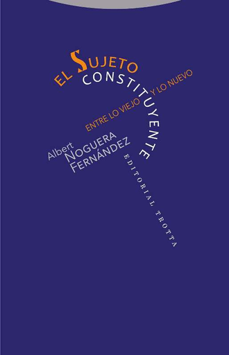 [9788498796940] EL SUJETO CONSTITUYENTE
