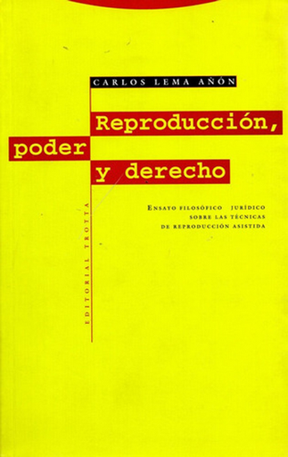 [9788481643121] REPRODUCCIÓN, PODER Y DERECHO