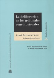 [9788425917349] LA DELIBERACIÓN EN LOS TRIBUNALES CONSTITUCIONALES