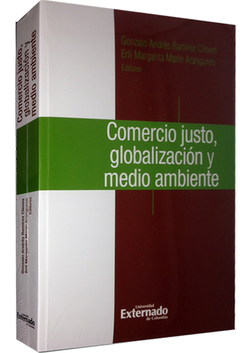 [9789587109221] COMERCIO JUSTO, GLOBALIZACIÓN Y MEDIO AMBIENTE