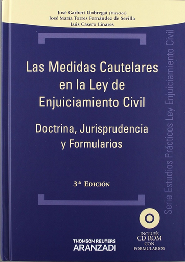 [9788490140802] LAS MEDIDAS CAUTELARES EN LA LEY DE ENJUICIAMIENTO CIVIL