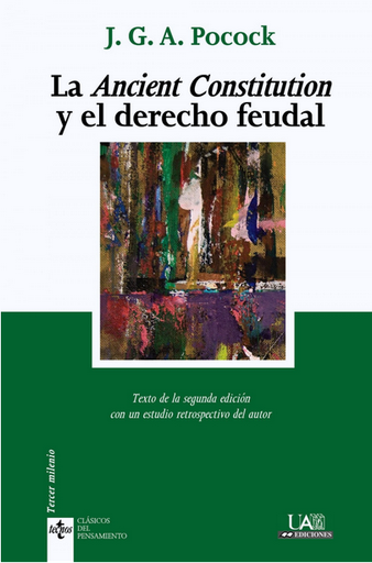 [9788430952274] LA ANCIENT CONSTITUTION Y EL DERECHO FEUDAL
