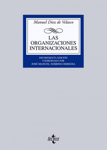 [9788430951383] LAS ORGANIZACIONES INTERNACIONALES