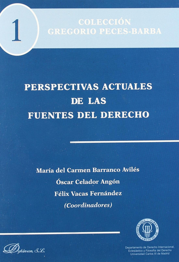 [9788499821917] PERSPECTIVAS ACTUALES DE LAS FUENTES DEL DERECHO