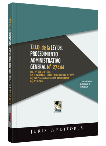 [0000000045091] T.U.O. DE LA LEY Nº 27444 DEL PROCEDIMIENTO ADMINISTRATIVO GENERAL