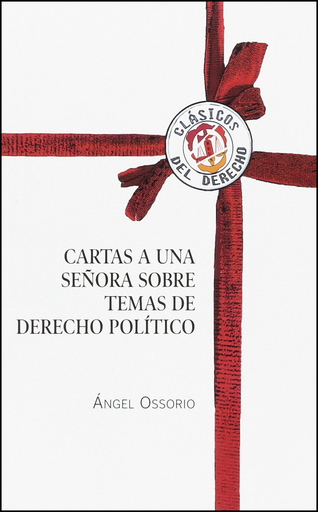 [9788429015492] CARTAS A UNA SEÑORA SOBRE TEMAS DE DERECHO POLÍTICO