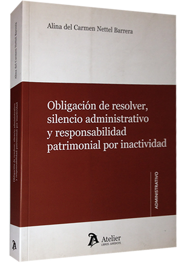 [9788415690078] OBLIGACIÓN DE RESOLVER, SILENCION ADMINISTRATIVO Y RESPONSABILIDAD PATRIMONIAL POR INACTIVIDAD