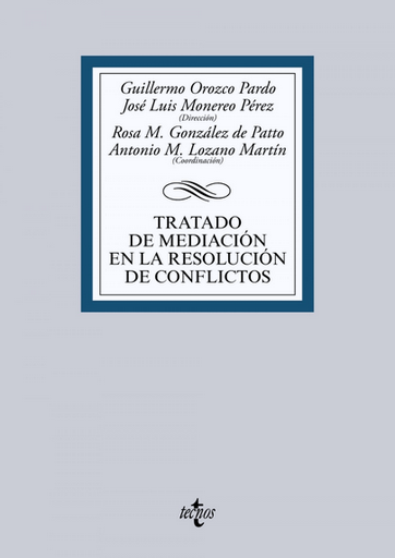 [9788430965236] TRATADO DE MEDIACIÓN EN LA RESOLUCIÓN DE CONFLICTOS