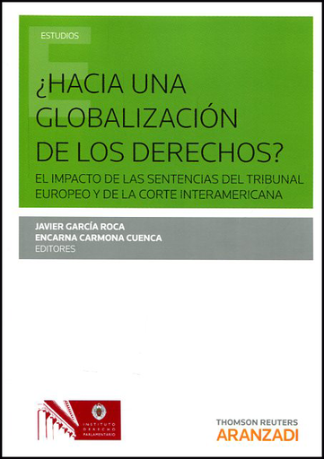 [9788491521877] ¿HACIA UNA GLOBALIZACIÓN DE LOS DERECHOS?