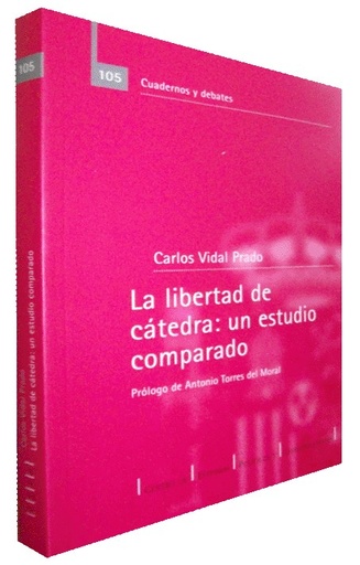 [9788425911415] LA LIBERTAD DE CÁTEDRA: UN ESTUDIO COMPARADO