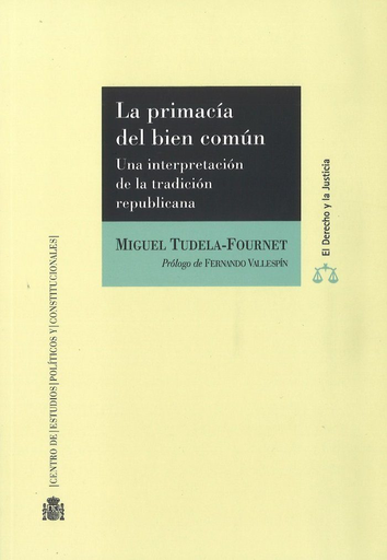 [9788425917448] LA PRIMACÍA DEL BIEN COMÚN