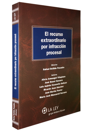[9788490201633] EL RECURSO EXTRAORDINARIO POR INFRACCIÓN PROCESAL