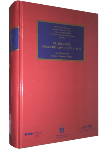 [9788416212873] EL JUEZ DEL DERECHO ADMINISTRATIVO