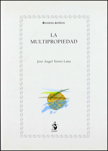 [9788496717725] LA MULTIPROPIEDAD