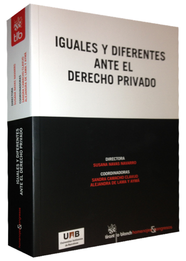 [9788490046470] IGUALES Y DIFERENTES ANTE EL DERECHO PRIVADO