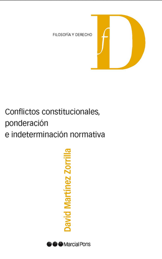 [9788497684408] CONFLICTOS CONSTITUCIONALES, PONDERACIÓN E INDETERMINACIÓN NORMATIVA