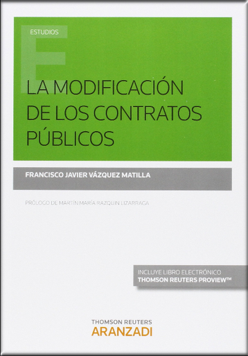 [9788490982327] LA MODIFICACIÓN DE LOS CONTRATOS PÚBLICOS