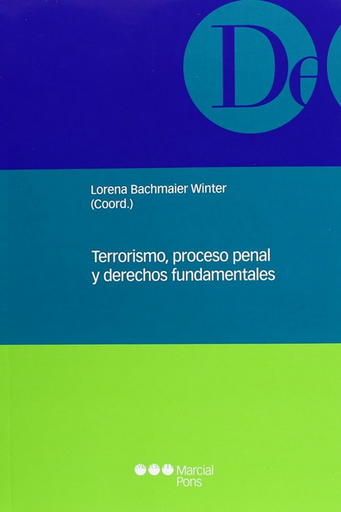 [9788497687393] TERRORISMO, PROCESO PENAL Y DERECHOS FUNDAMENTALES