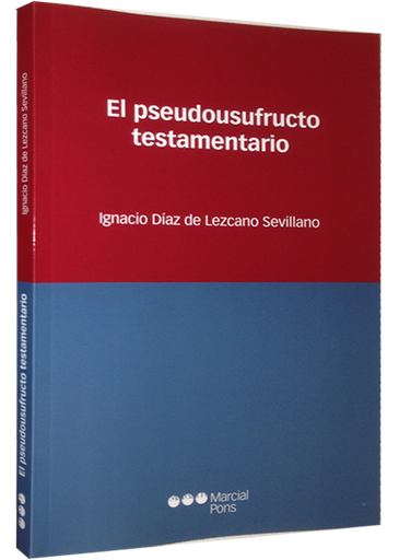 [9788415664222] EL PSEUDOUSUFRUCTO TESTAMENTARIO