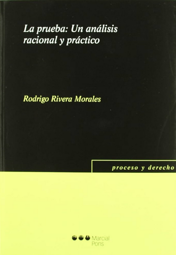 [9788497688994] LA PRUEBA: UN ANÁLISIS RACIONAL Y PRÁCTICO