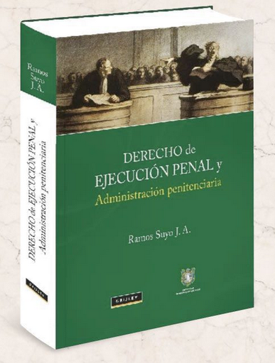 [9789972044915] DERECHO DE EJECUCIÓN PENAL Y ADMINISTRACIÓN PENITENCIARIA