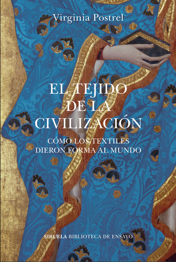 [9788418859113] EL TEJIDO DE LA CIVILIZACIÓN