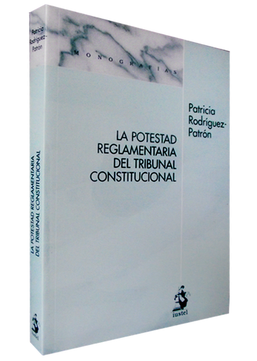 [9788496440128] LA POTESTAD REGLAMENTARIA DEL TRIBUNAL CONSTITUCIONAL