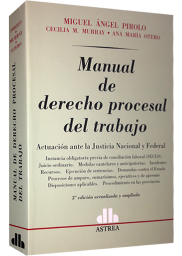 [9789505089437] MANUAL DE DERECHO PROCESAL DEL TRABAJO