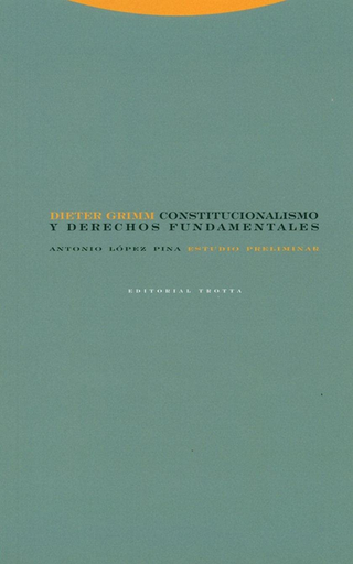 [9788481647334] CONSTITUCIONALISMO Y DERECHOS FUNDAMENTALES
