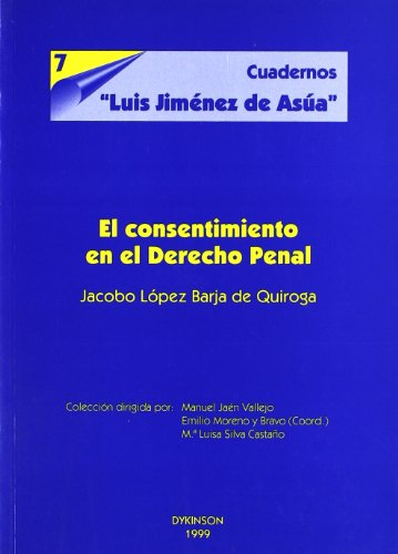 [9788481555066] EL CONSENTIMIENTO EN EL DERECHO PENAL
