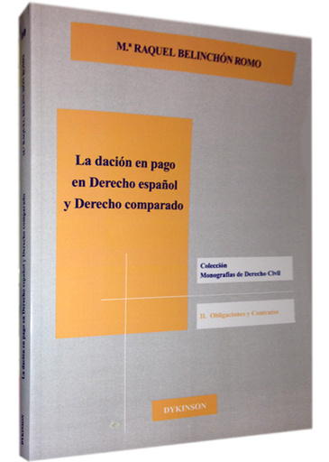 [9788415454458] LA DACIÓN EN PAGO EN DERECHO ESPAÑOL Y DERECHO COMPARADO