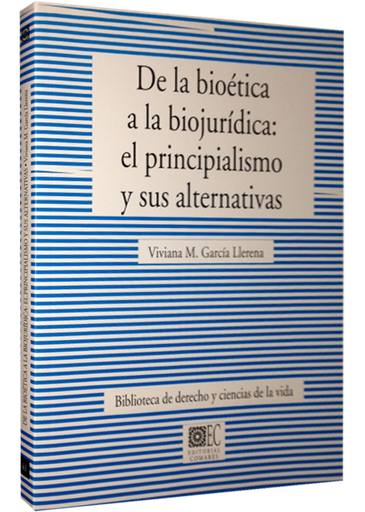 [9788498369427] DE LA BIOÉTICA A LA BIOJURÍDICA