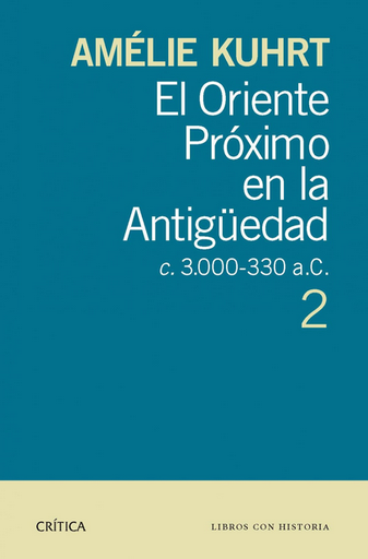 [9788498926897] EL ORIENTE PRÓXIMO EN LA ANTIGÜEDAD c 3.000-330 a.C. 2