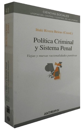[9788476587201] POLÍTICA CRIMINAL Y SISTEMA PENAL