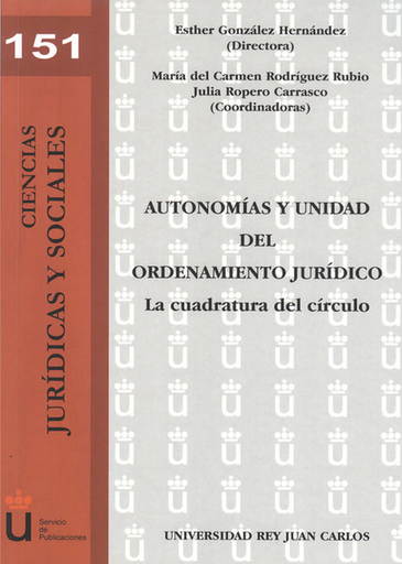 [9788415455417] AUTONOMÍAS Y UNIDAD DEL ORDENAMIENTO JURÍDICO