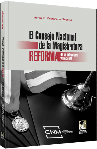 [076631] EL CONSEJO NACIONAL DE LA MAGISTRATURA