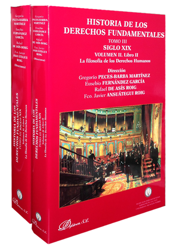 [9788498491470] HISTORIA DE LOS DERECHOS FUNDAMENTALES (Tomo III, vol. II, libros I y II)