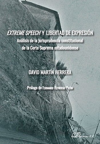 [9788491486039] EXTREME SPEECH Y LIBERTAD DE EXPRESIÓN
