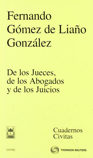 [9788447034352] DE LOS JUECES, DE LOS ABOGADOS Y DE LOS JUICIOS