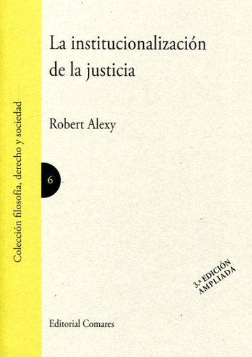 [9788490454084] LA INSTITUCIONALIZACIÓN DE LA JUSTICIA