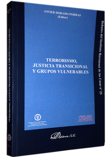 [9788490319222] TERRORISMO, JUSTICIA TRANSICIONAL Y GRUPOS VULNERABLES