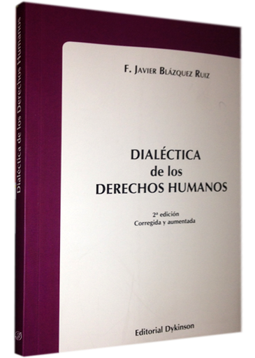 [9788490317334] DIALÉCTICA DE LOS DERECHOS HUMANOS