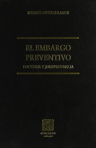 [9788481517217] EL EMBARGO PREVENTIVO